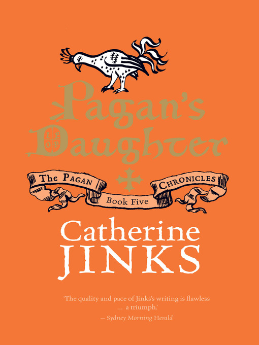 Title details for Pagan's Daughter by Catherine Jinks - Available